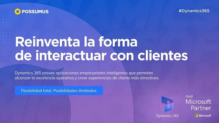 Dynamics 365 reinventa la forma de interactuar con los clientes